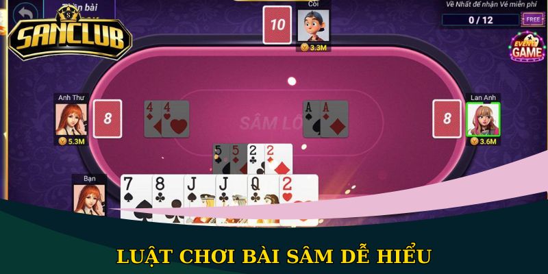 Luật chơi bài Sâm dễ hiểu